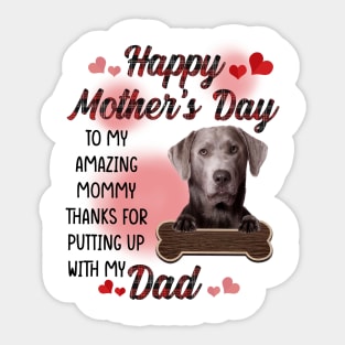 Silver Labrador Happy Mother's Day To My Amazing Mommy Sticker